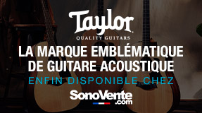 Taylor Guitars chez SonoVente