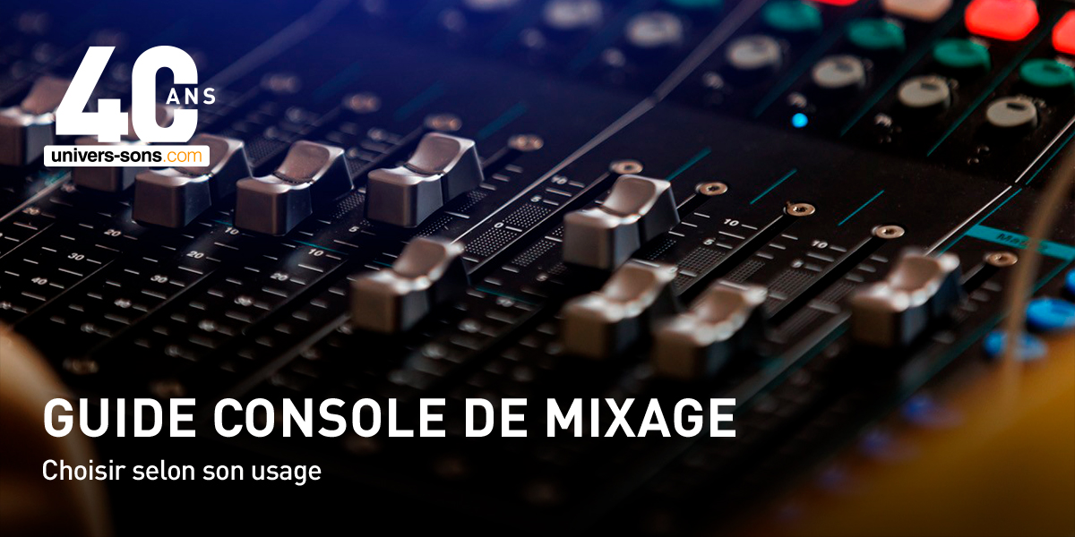 Guide Console de mixage