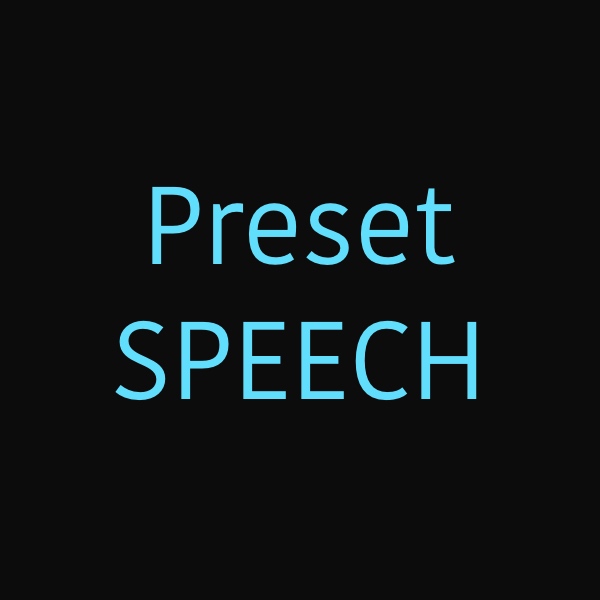 Preset speech