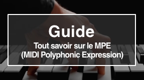 Guide MPE MIDI Polyphonic Expression