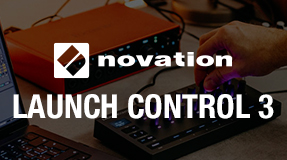 Novation Launch Control 3 news