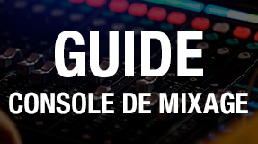 Guide Console de mixage