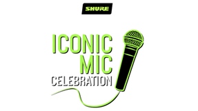 Iconic Mic Celebration Shure