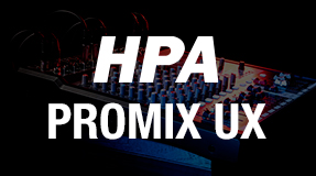 mixage analogique HPA Promix UX