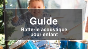 guide batterie acoustique enfant