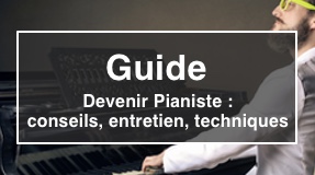 Guide conseils pour pianistes