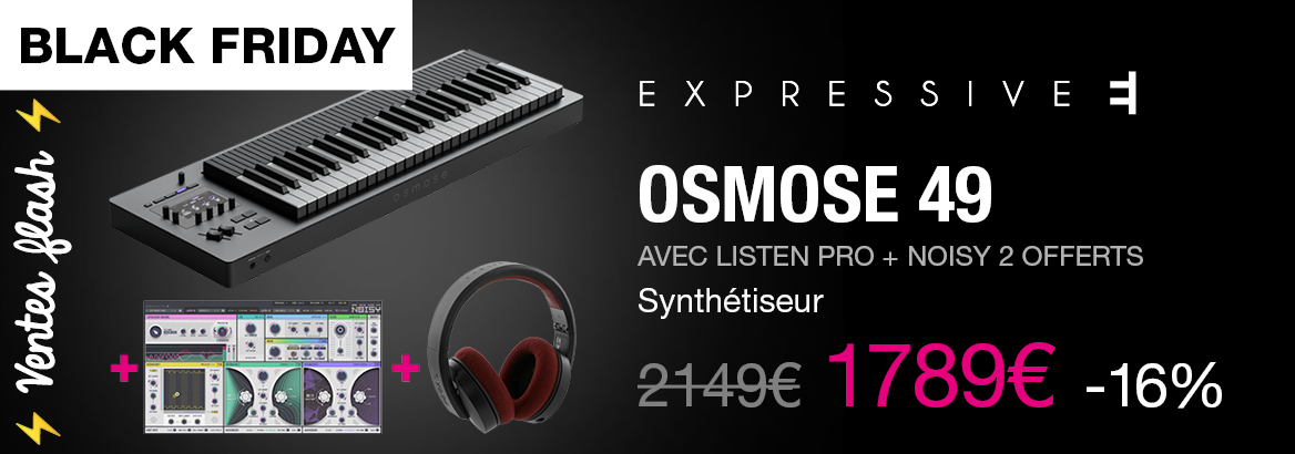 https://www.sonovente.com/expressive-e-bundle-osmose-49-listen-pro-noisy-2-p99730.html