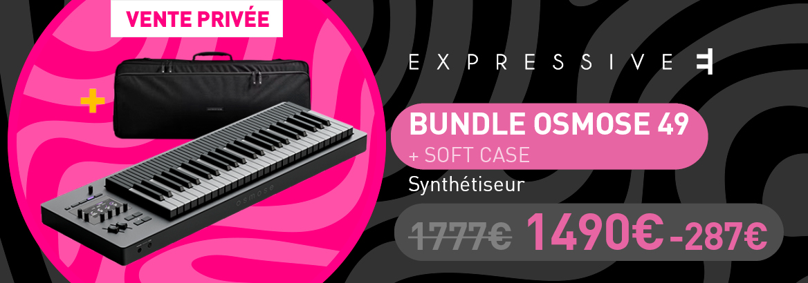 https://www.univers-sons.com/expressive-e-bundle-osmose-49-soft-case-p108782.html