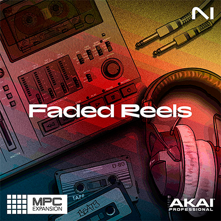 Native Instruments Faded Reels MPC Expansion