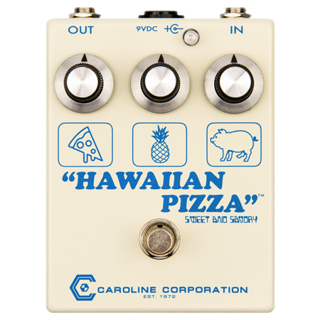 Hawaiian Pizza Sweet and Savory Fuzz Caroline Guitar Compagny