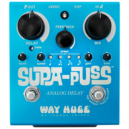 Way Huge Supa Puss Delay