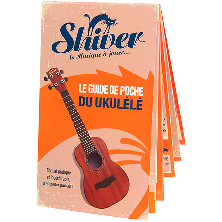 Shiver Guide de poche Ukulélé