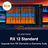 RX 12 Standard : Upgrade from RX Elements or Elements Suite (licence) Izotope