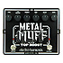 Metal Muff Electro Harmonix