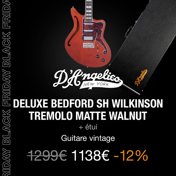 D'Angelico - Deluxe Bedford SH Wilkinson Tremolo Matte Walnut + étui